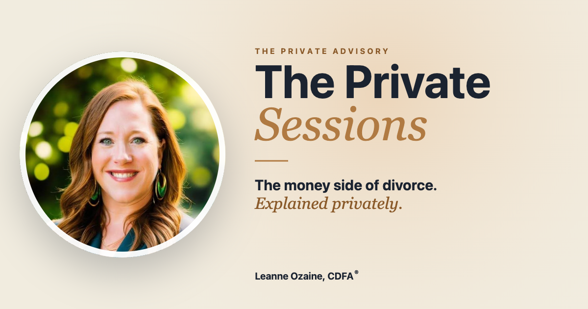 The Private Sessions — Leanne Ozaine, CDFA